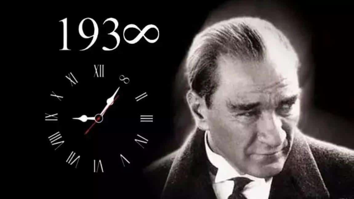 10 KASIM ATATÜRK'Ü ANMA TÖRENİ